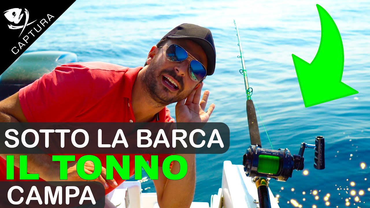 PESCA AL TONNO: sotto la barca il tonno campa