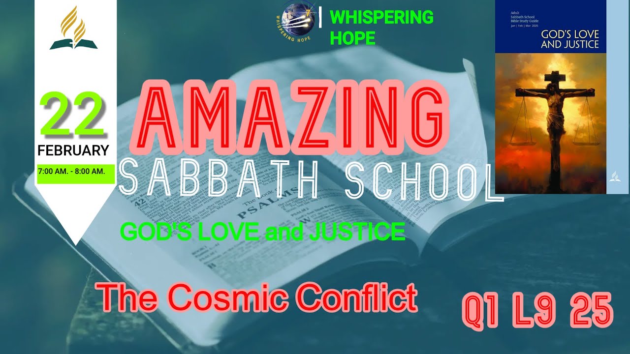 The Cosmic Conflict | AMAZING Sabbath School Lesson 9 | Quarter 1 2025