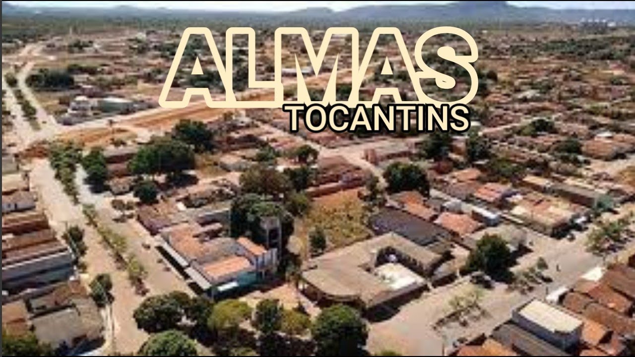 Almas Tocantins, Cidade de Almas no estado do Tocantins, Almas