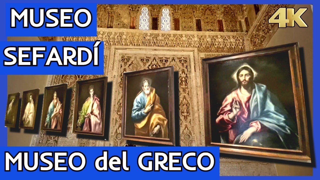 Toledo Museo de El Greco 🖌 y Sinagoga del Tránsito