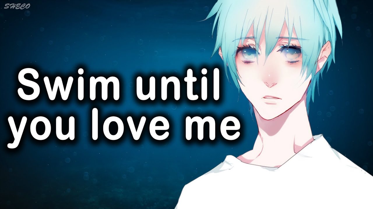 「Nightcore」→ Swim Until You Love Me (Lyrics) ✗