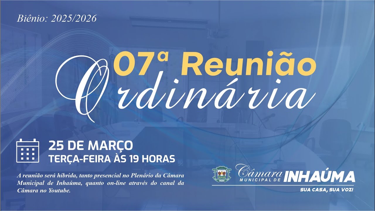 07ª Reunião Ordinária 25/03/2025