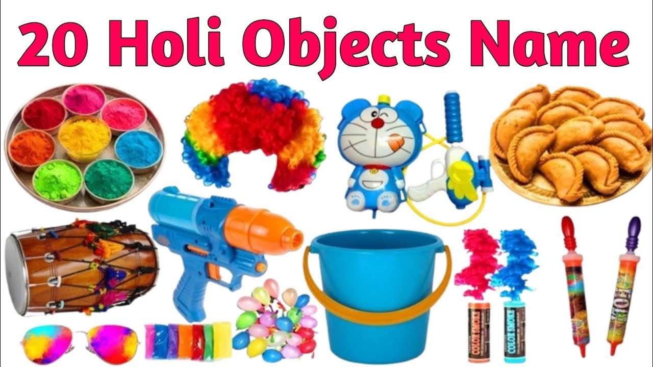 20 होली के सामानों के नाम | 20 Holi Objects Name in English and Hindi | Holi Festival Items for Kids