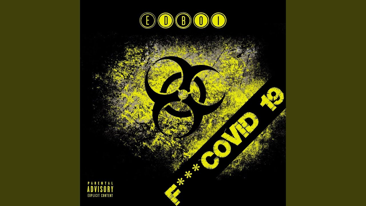 Fuck Covid 19