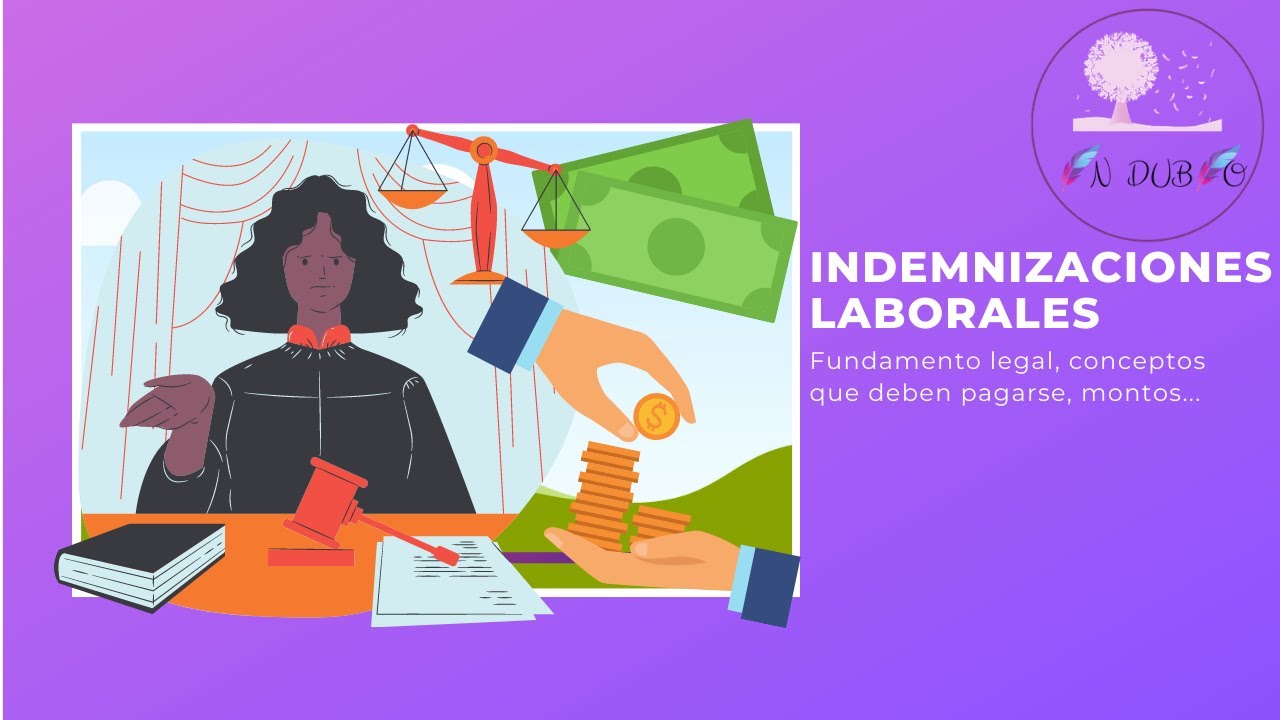Las indemnizaciones laborales en México.