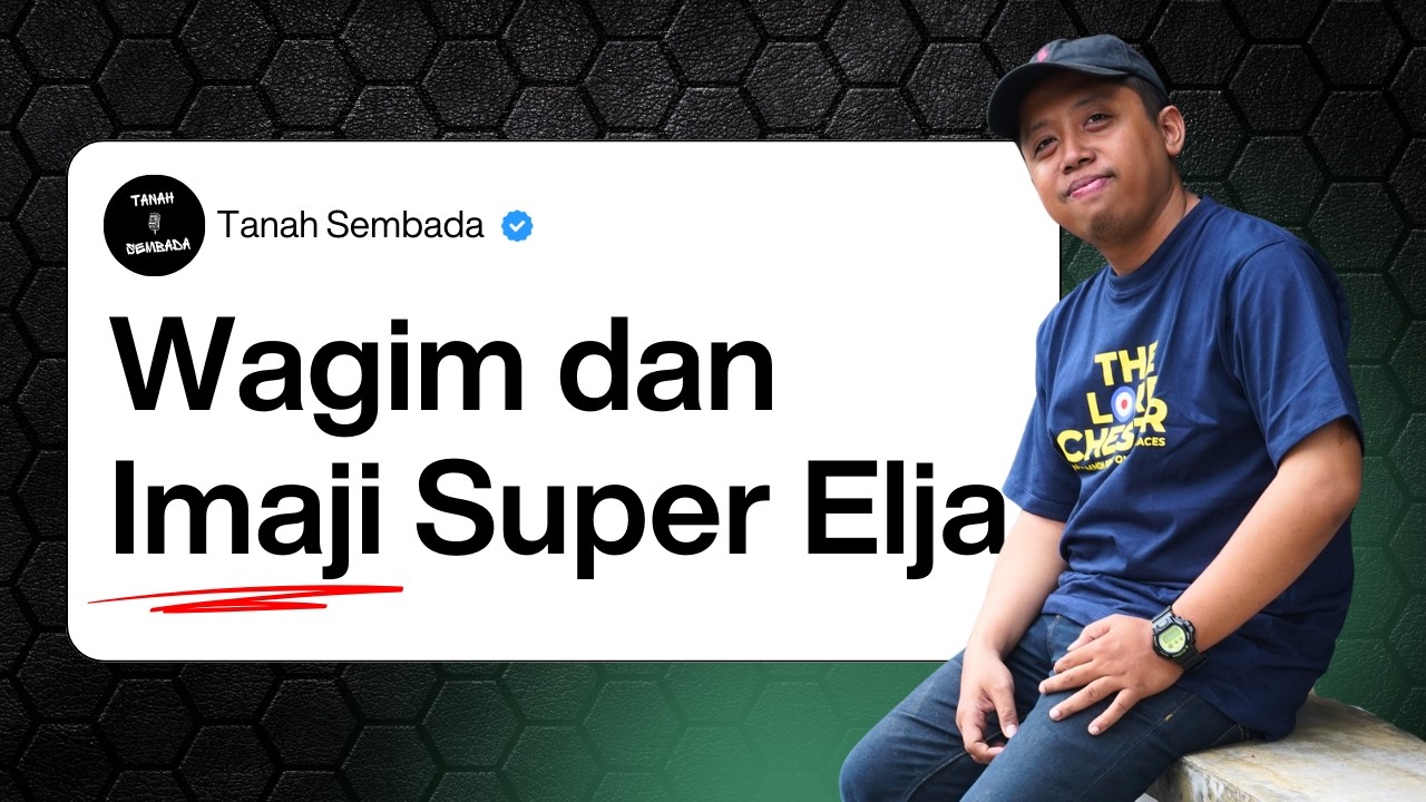 Wagim dan Imaji Super Elja