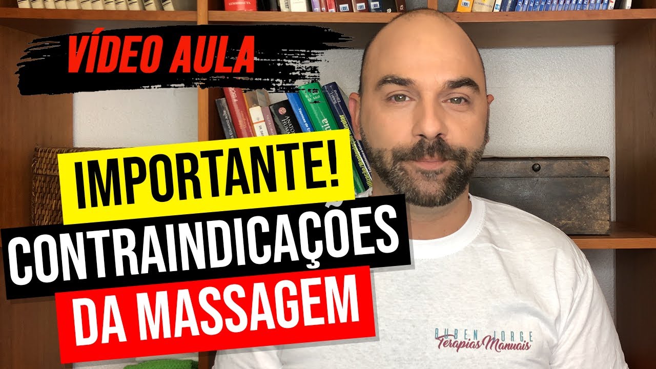 Contraindicações da Massagem - Vídeo Aula