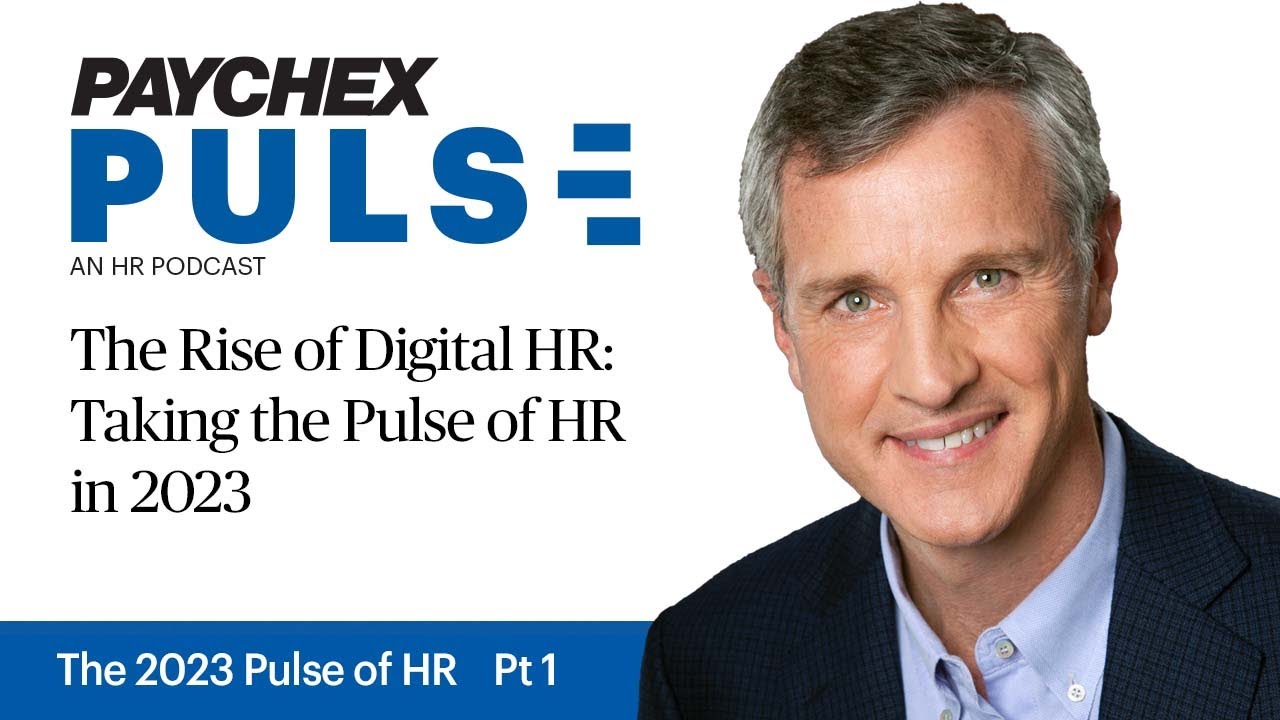 The Rise of Digital HR: Taking the Pulse of HR in 2023