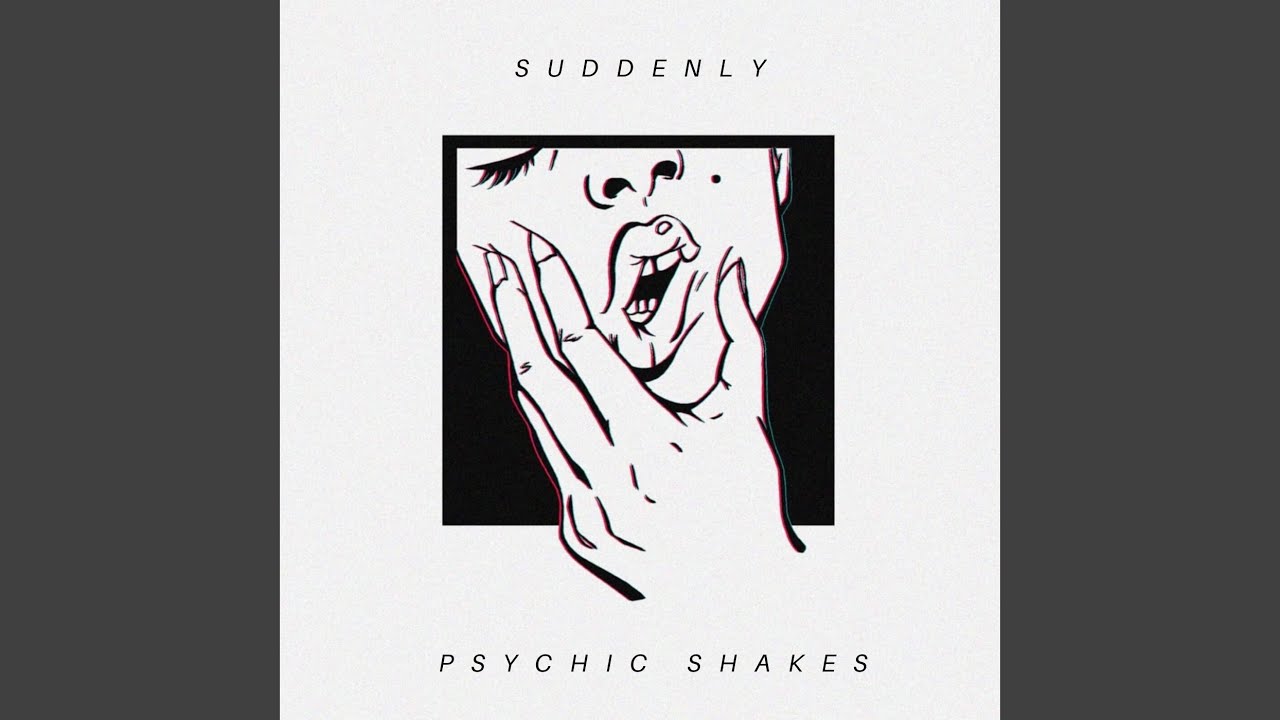 Suddenly