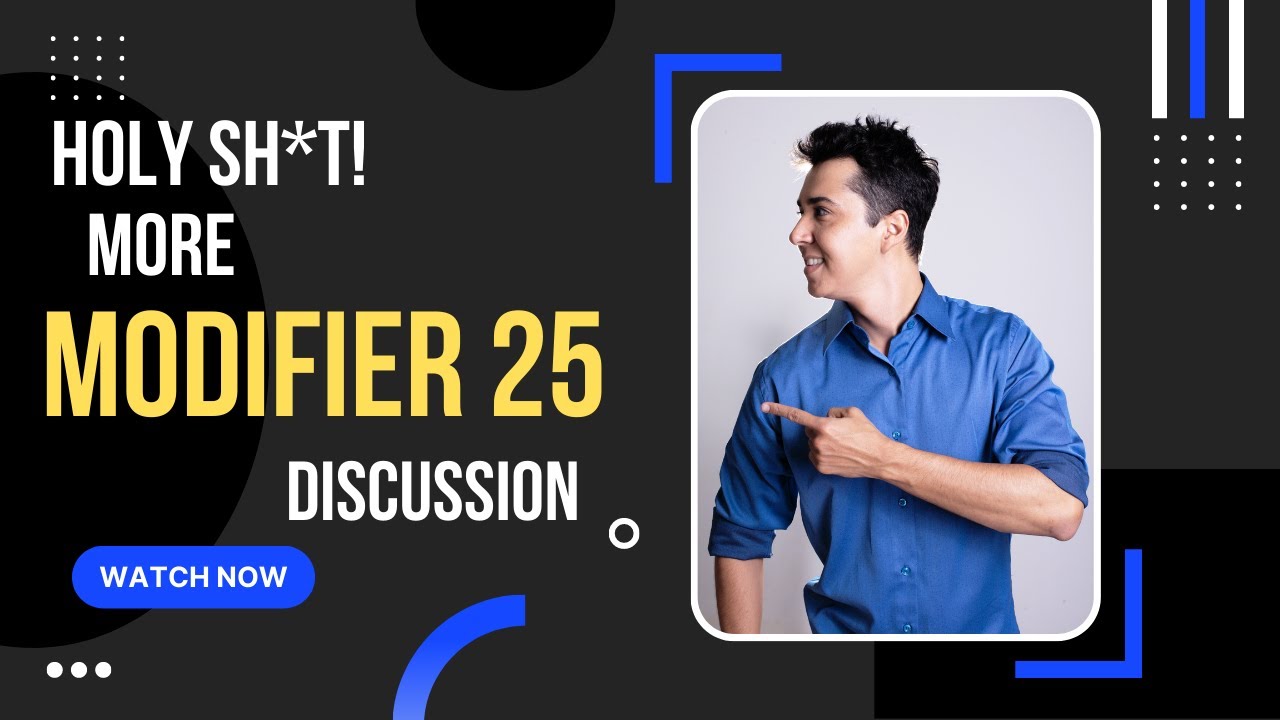 Modifier 25 Use In Zero-Day Global Procedure. Why Your Hospital Coder Is Wrong.