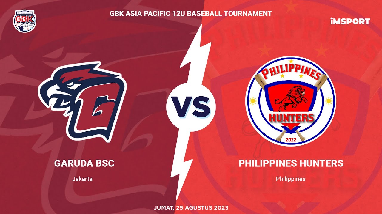 GARUDA BSC (Jakarta) VS PHILIPPINES HUNTERS (Philippines) / GBK ASIA PACIFIC 12U BASEBALL TOURNAMENT