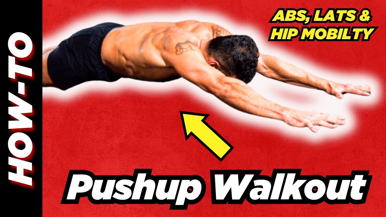 HOW TO- Pushup Walkout: Strengthen Abs & Lats + Stretch Hips with this Abs Wheel Alternative