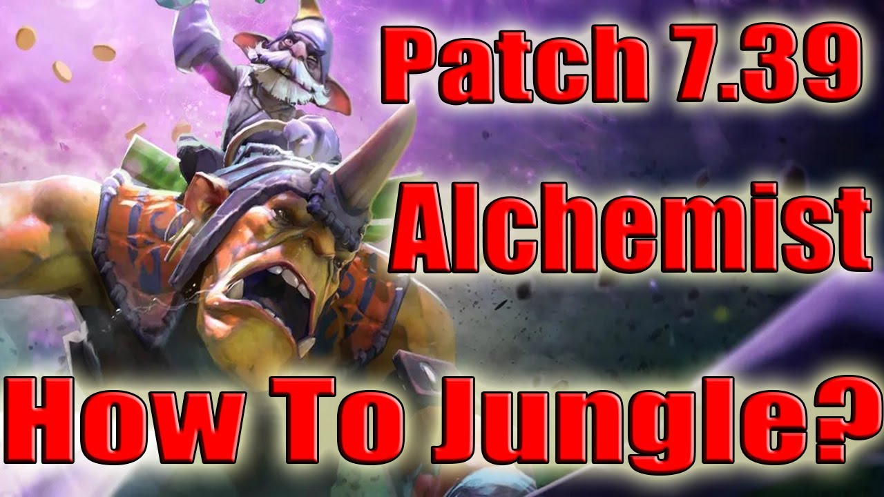DoTa 2 How To Jungle Alchemist Patch 7.39 iRG 9300 gold