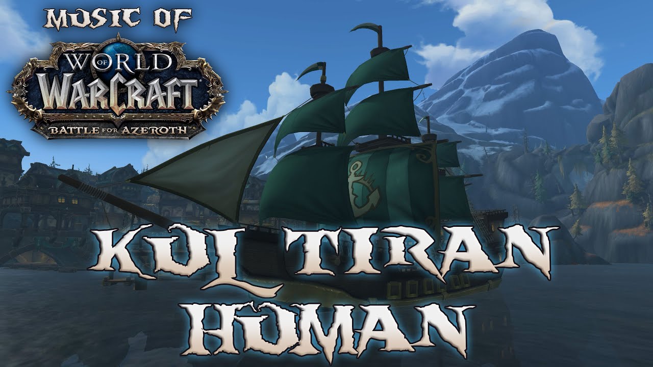 Kul Tiran Human - Music of WoW Battle for Azeroth: Tides of Vengeance