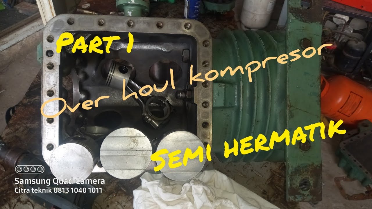 Over houl kompresor bitzer part 1