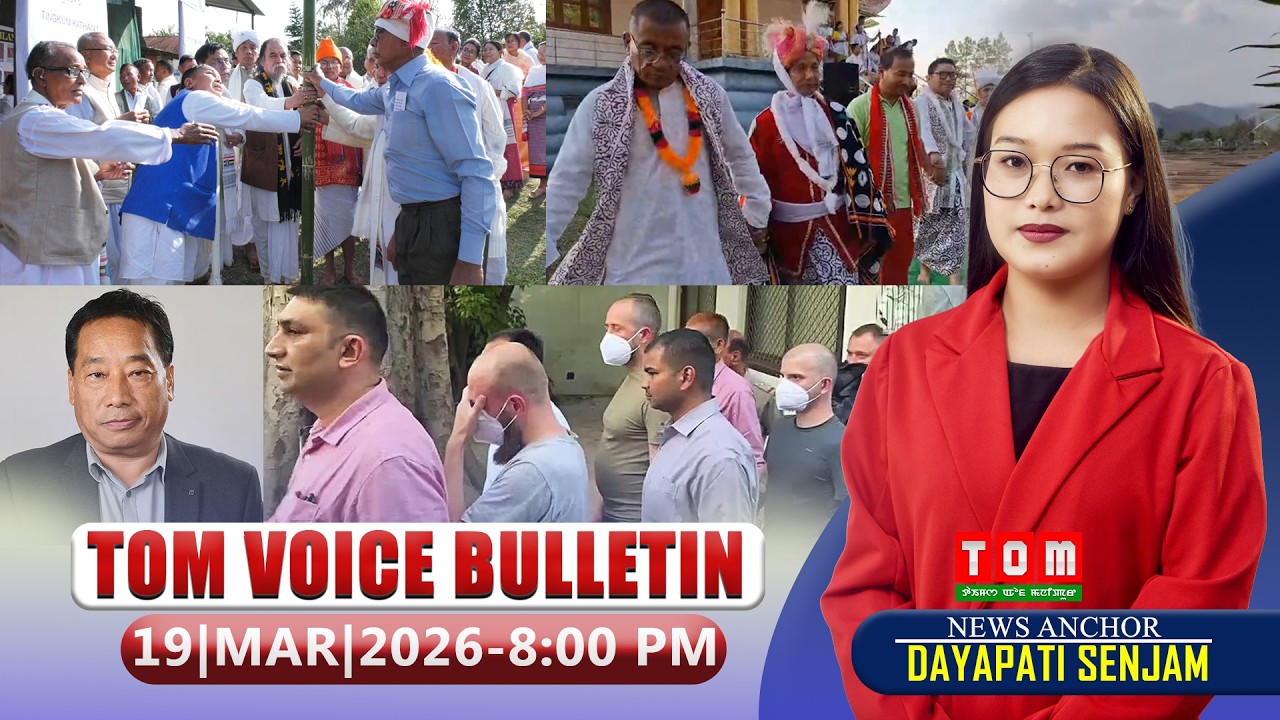TOM TV - TOM VOICE BULLETIN || 19 MARCH 2026, 8:00 PM