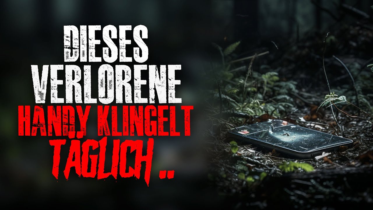 Ich habe ein verlorenes Handy im Wald gefunden, es folgten Anrufe eines Serienmörders..(Creepypasta)