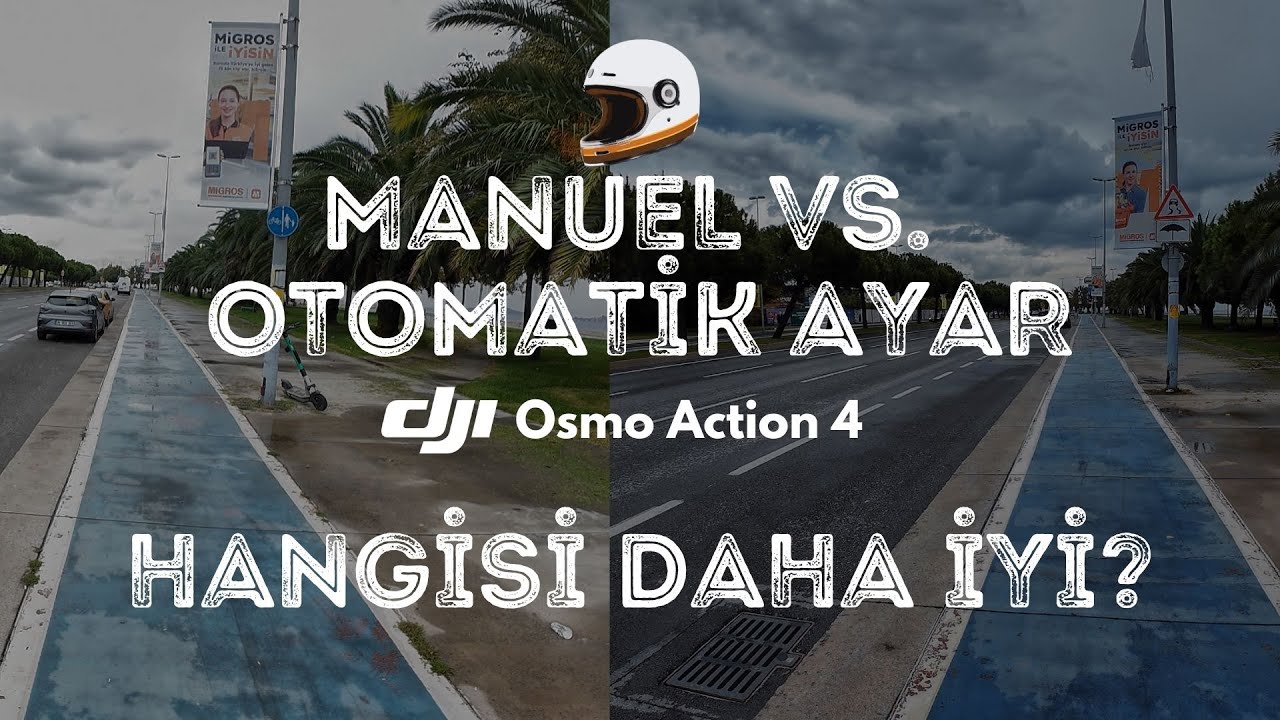 DJI Osmo Action 4 - Manuel Ayar mı Otomatik Ayar mı? Hangisi Daha İyi?