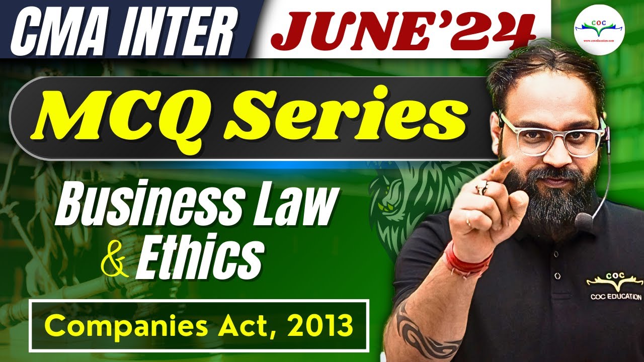 Companies Act, 2013 Complete MCQs Series | CMA Inter Gr 1 | Business Law | By Prof Nitin Bhardwaj