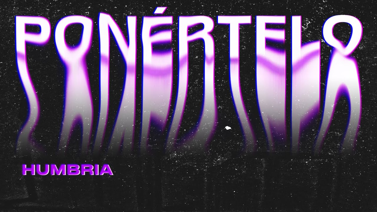HUMBRIA - PONERTELO