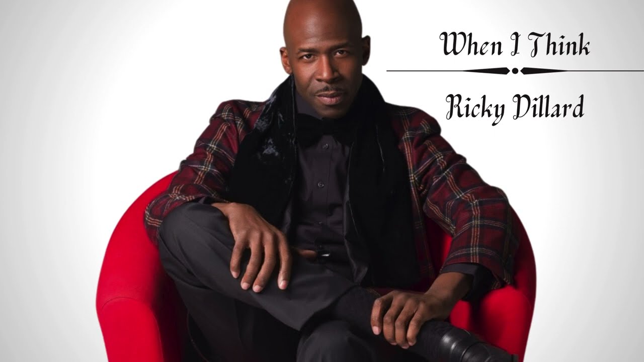 When I Think- Ricky Dillard (lyric video)