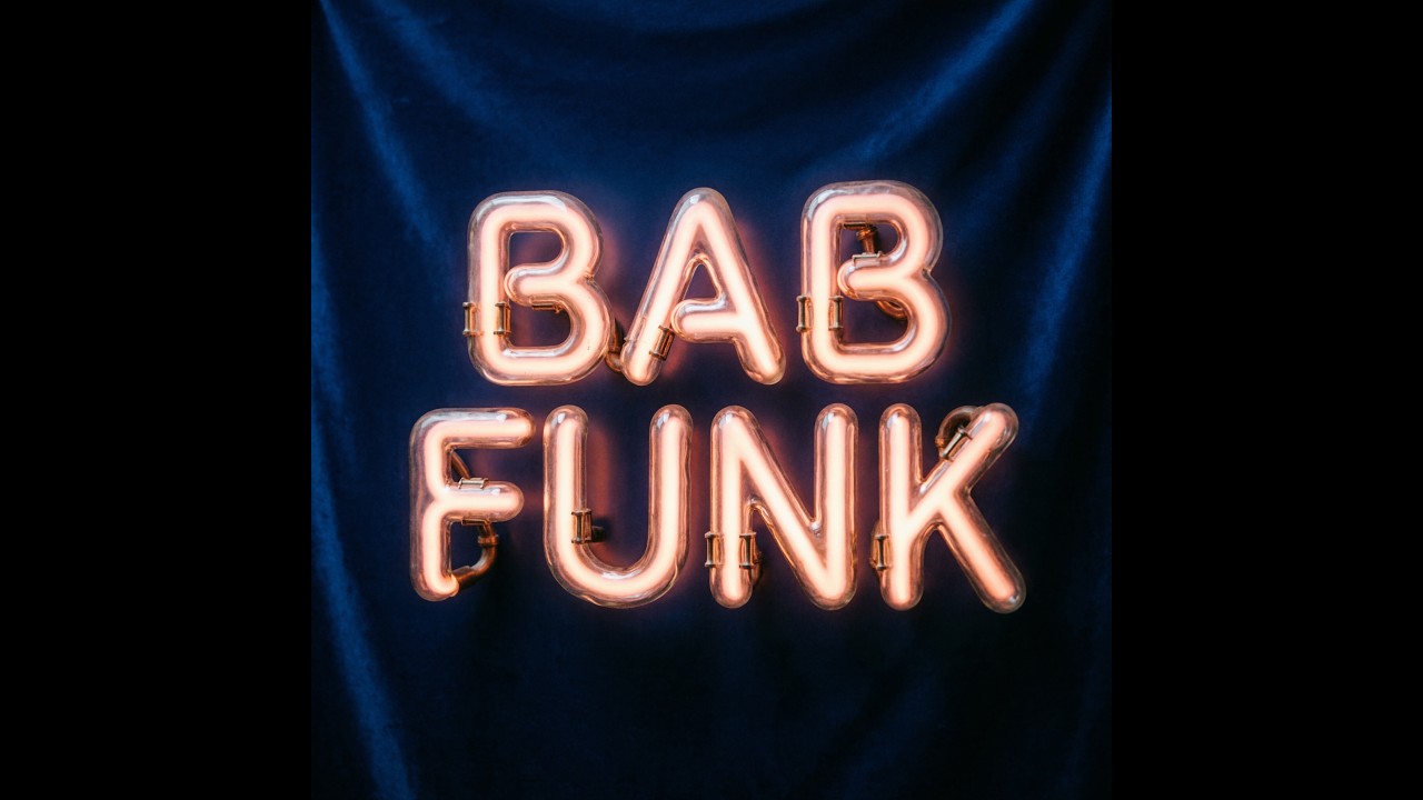 BAB FUNK  Cosmic Funk Seduction mix
