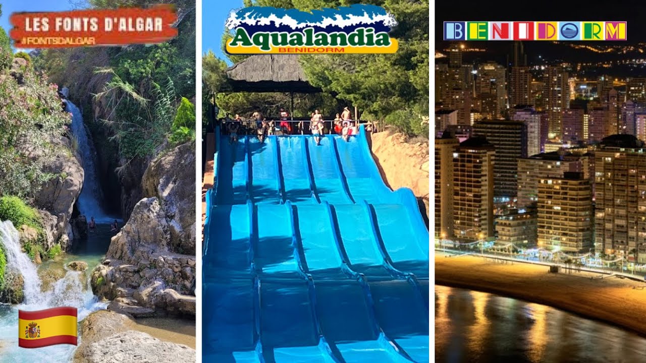 Waterfalls , Aqualandia & Benidorm!