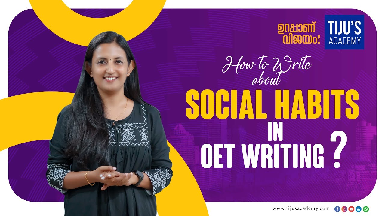 How to Write about Social Habits in OET Writing?