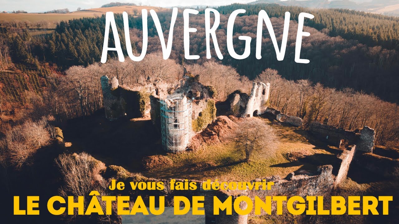 Je vous fais découvrir le chateau de montgilbert