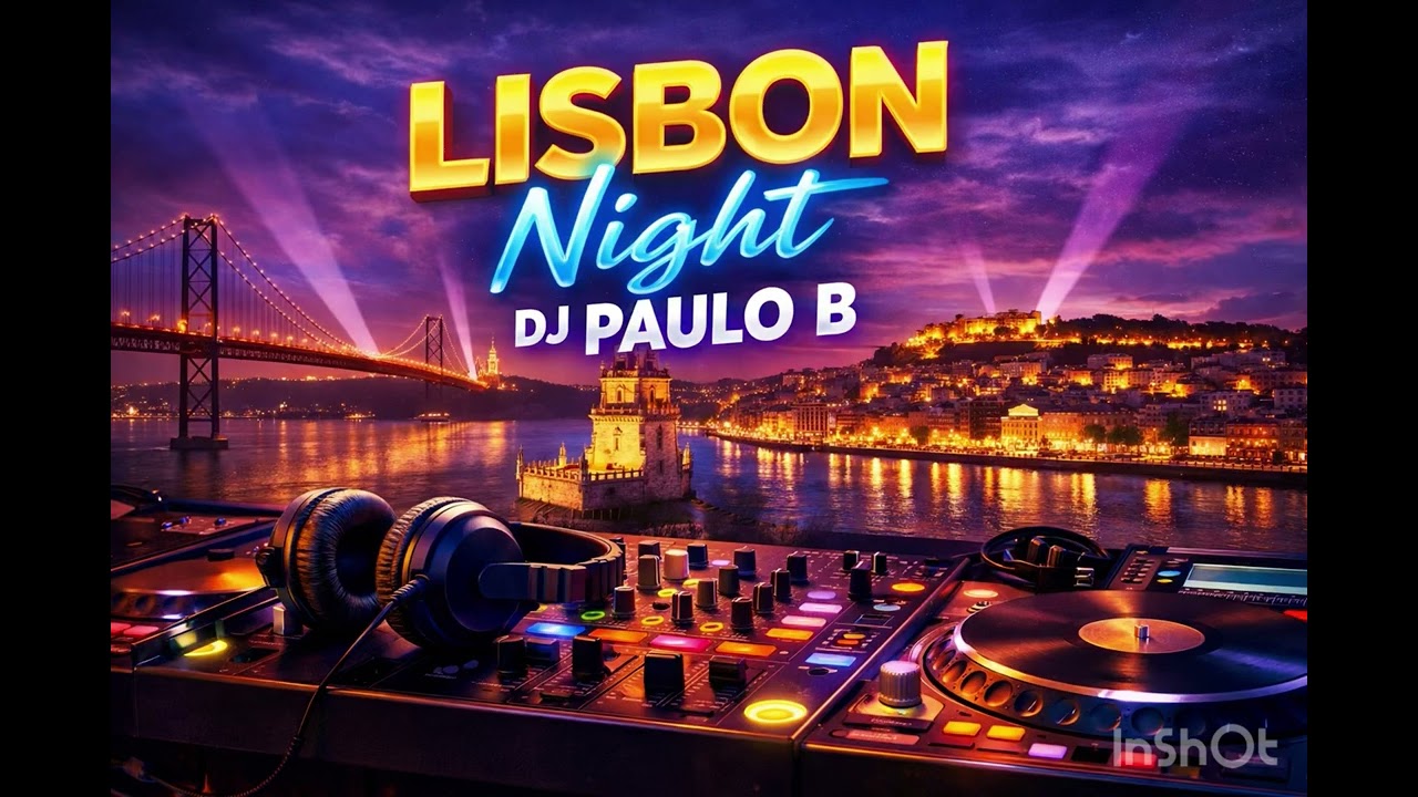 Lisbon Night DJ Paulo B Afrohouse