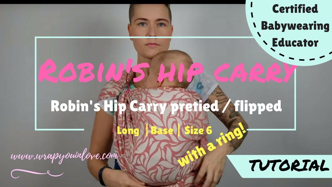Robins hip carry with a ring (flipped / pretied )