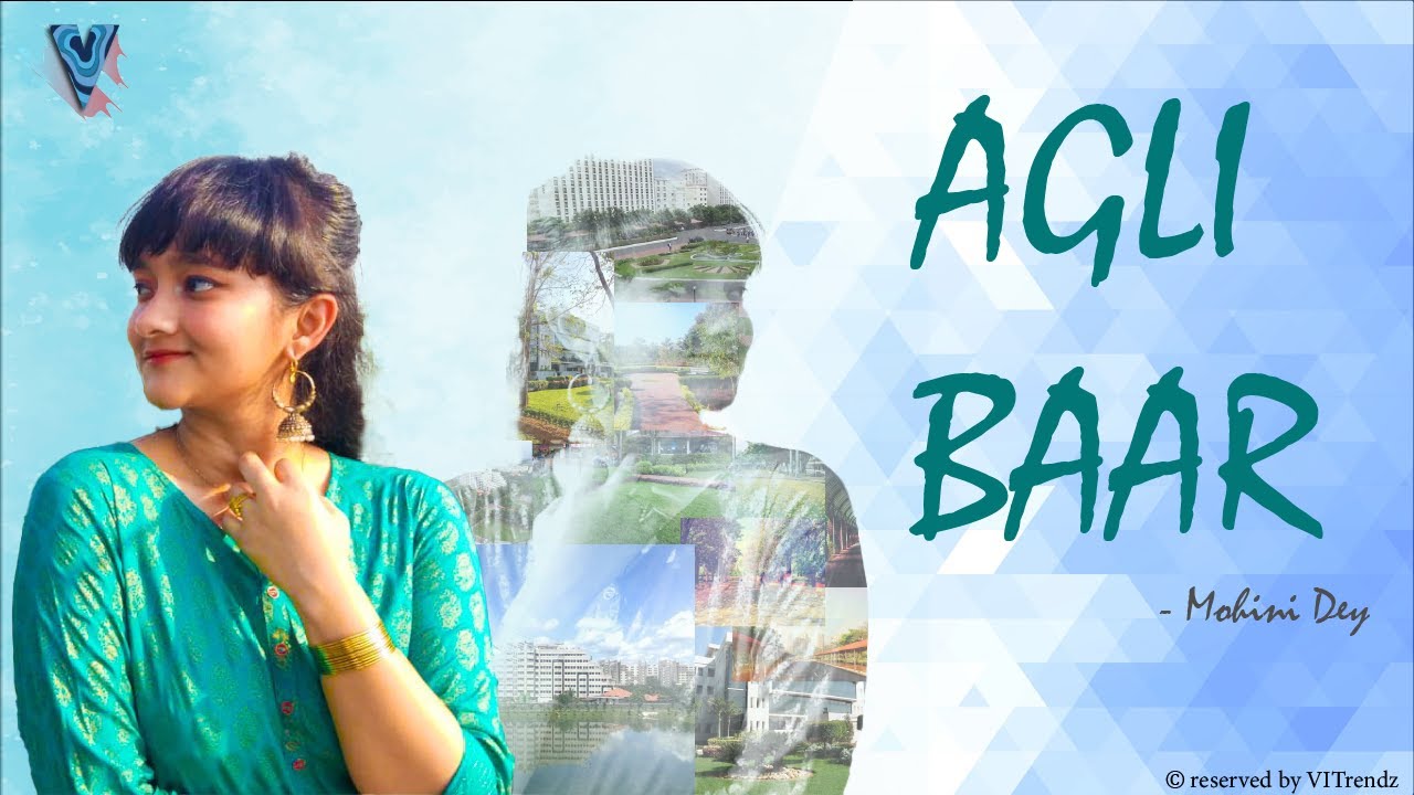 AGLI BAAR | by Mohini Dey, VITrendz