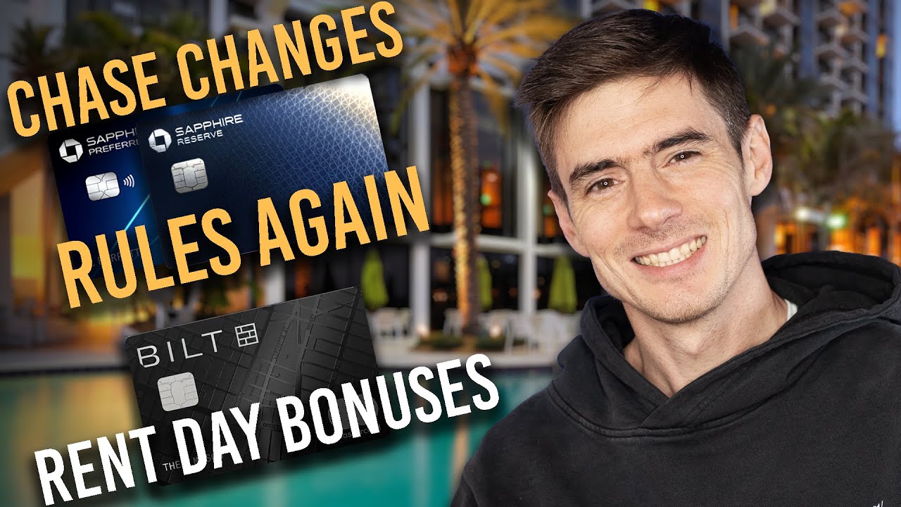 Chase CHANGES Bonus Rules + Bilt Rent Day BONUSES Revealed