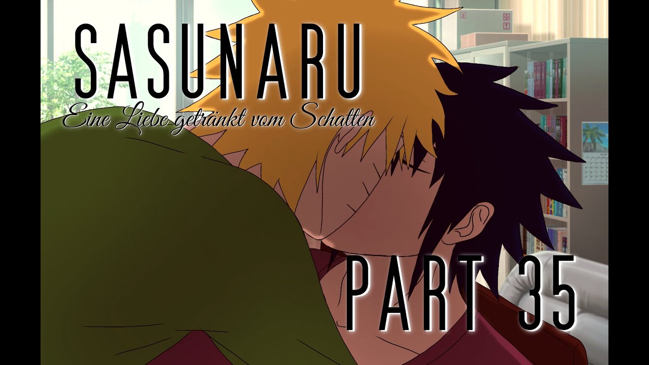 SasuNaru-Eine Liebe getränkt vom Schatten Staffel 2 Part 35