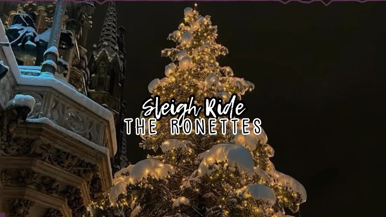 sleigh ride-the ronettes (sped up + reverb)