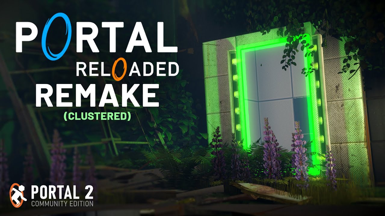 Portal: Reloaded - Remake (UPGRADED) - Chapter 1