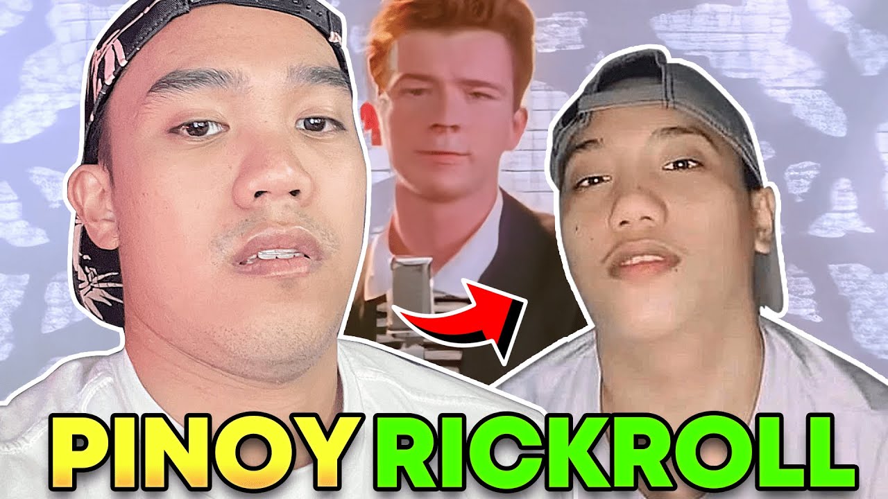 The Pinoy Rick-Roll.. [Tawa Ikaw Talo Ikaw]