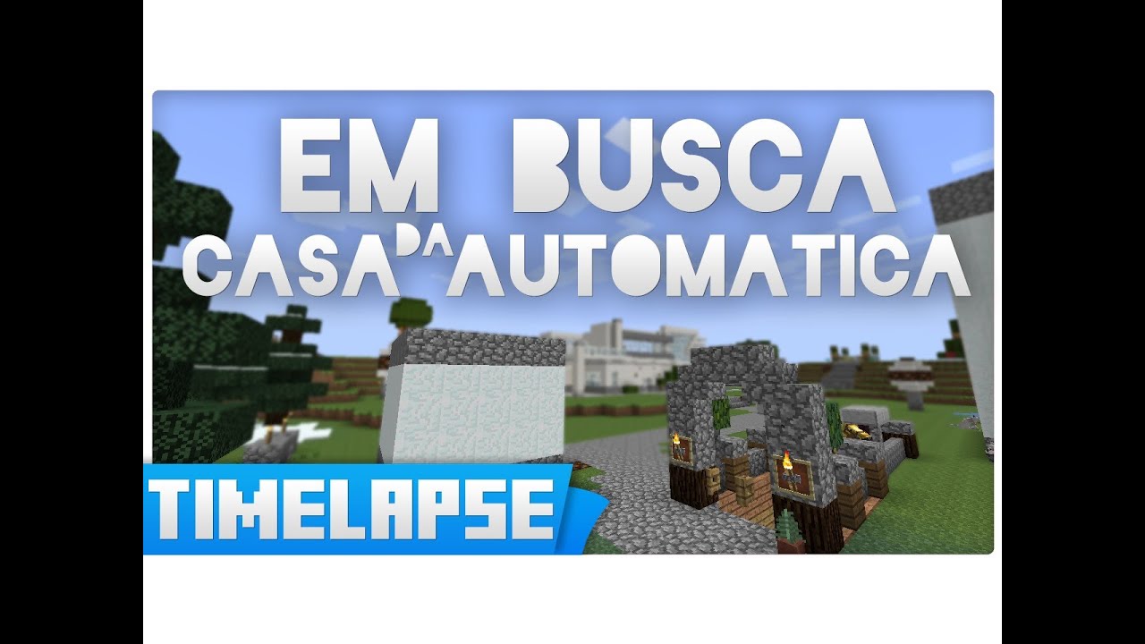 Em busca da casa automática - Reformando o Mapa.