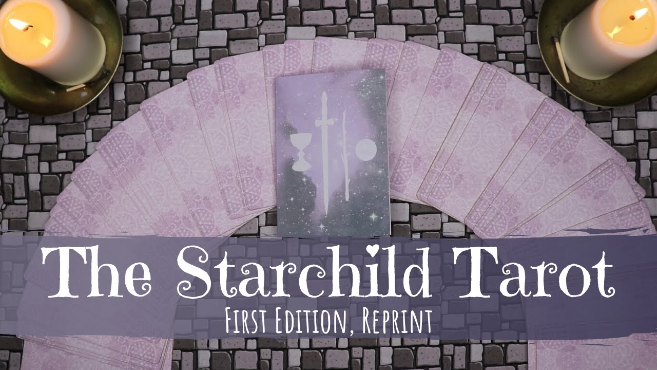 I have a confession... and a walkthrough of the Starchild Tarot, First Edition Reprint