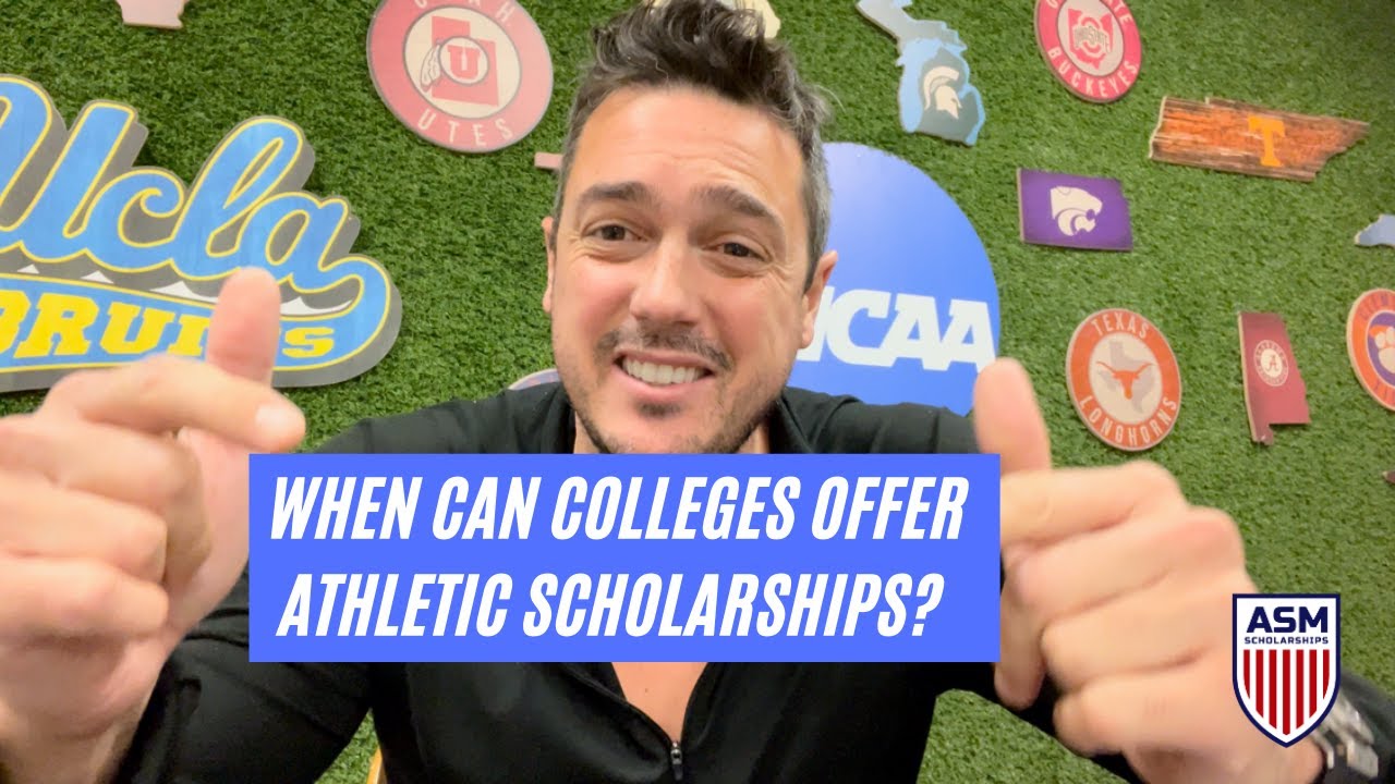 When can colleges offer athletic scholarships?