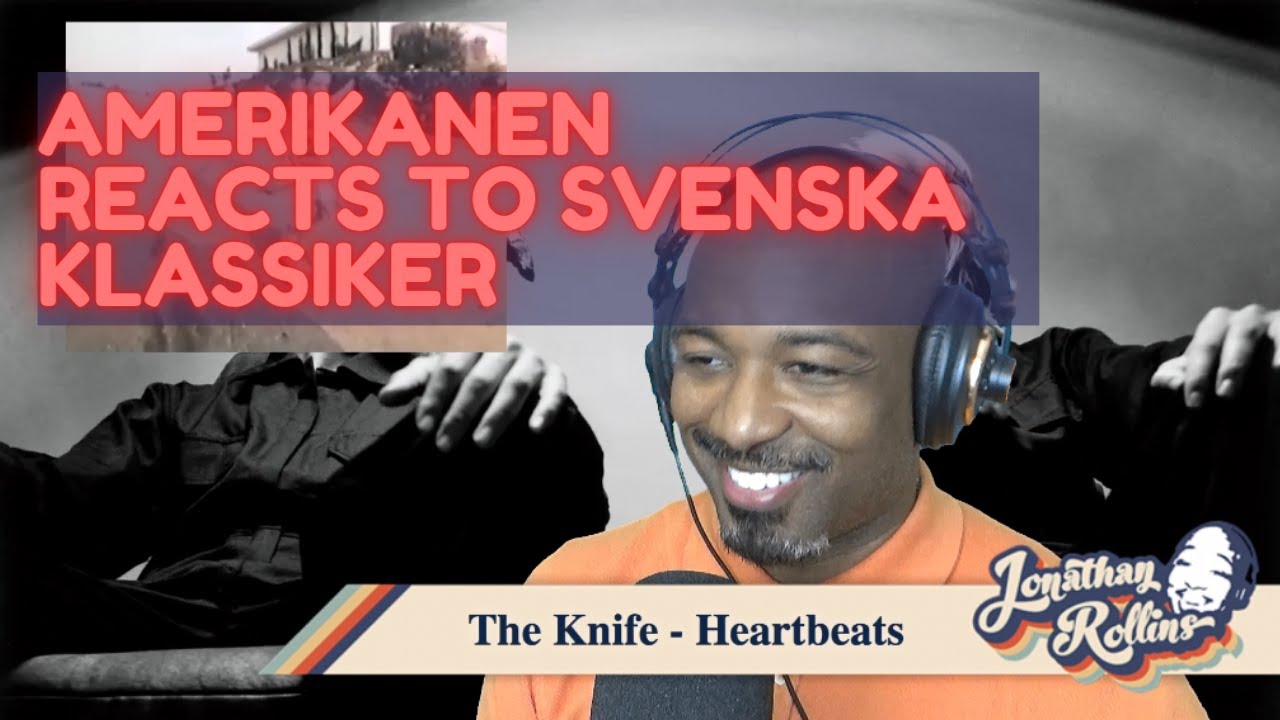 Amerikanen Reacts to Svenska Klassiker: The Knife - Heartbeats