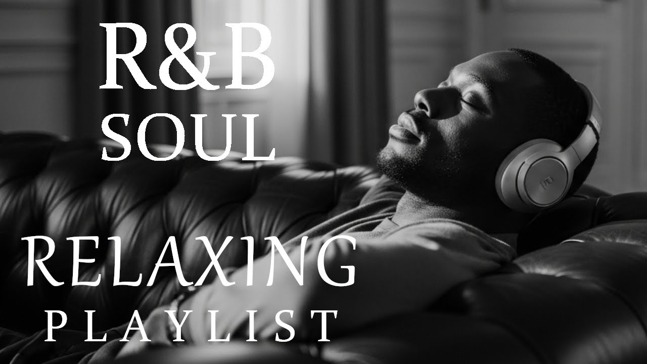 【R&B Soul】Soft R&B Soul Embrace–Warm Sounds for Relaxation Tender Jazz Soul for Quiet Nigh Vol.2