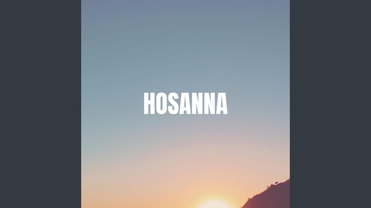 Hosanna