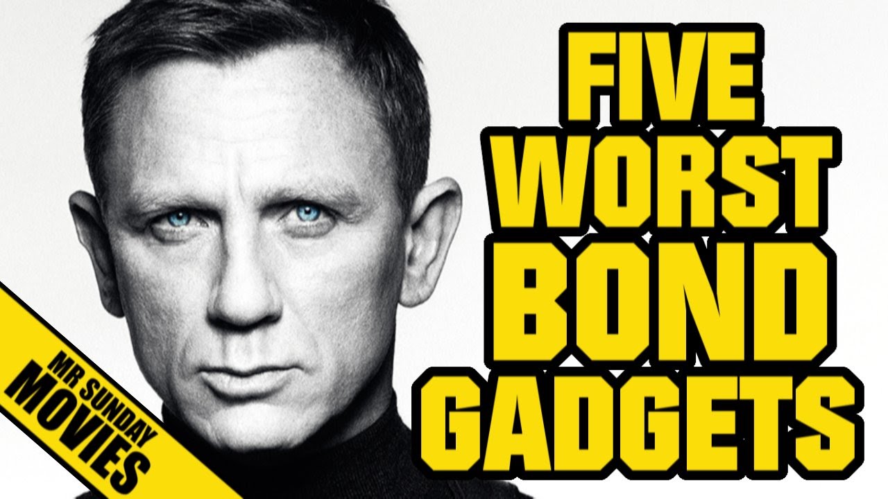 Five Worst JAMES BOND Gadgets