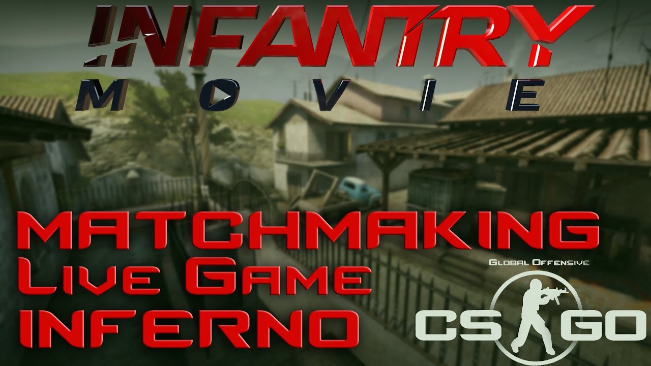 CS:GO MM LiveGame Inferno #1