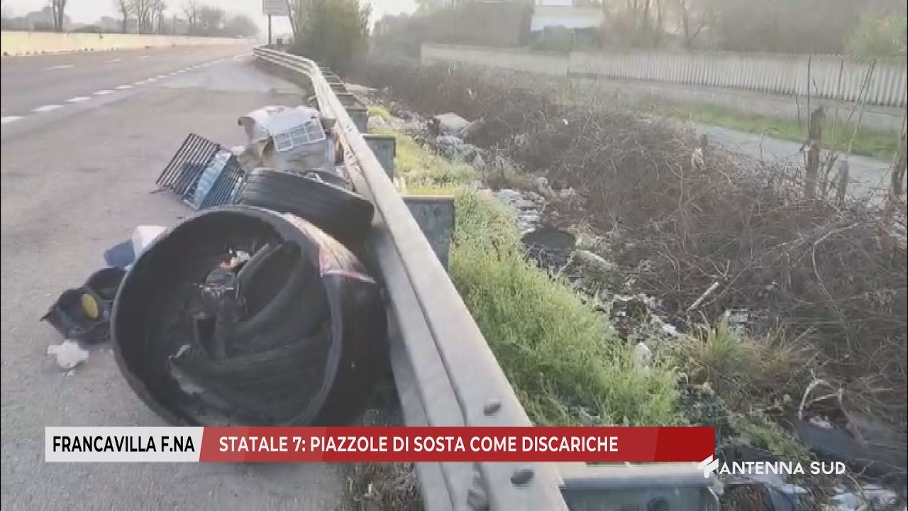 11 MARZO 2026 - FRANCAVILLA FONTANA (BR) - STATALE 7: PIAZZOLE DI SOSTA COME DISCARICHE