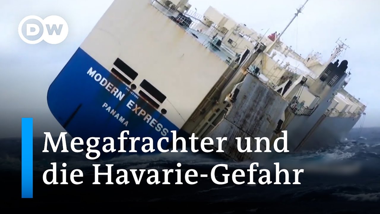 Megafrachter: Was tun gegen die Havarie-Gefahr? | DW Nachrichten