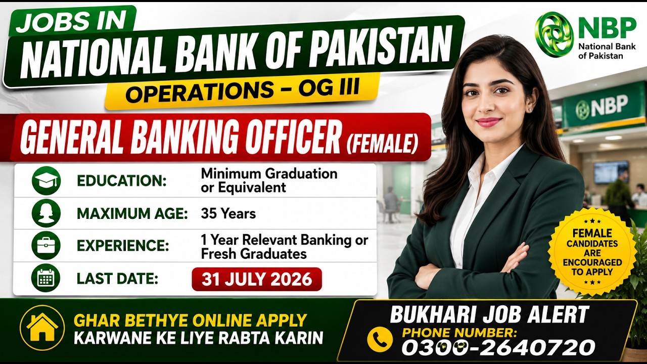NBP Jobs 2026 | General Banking Officer (Female) | Fresh Graduates Can Apply