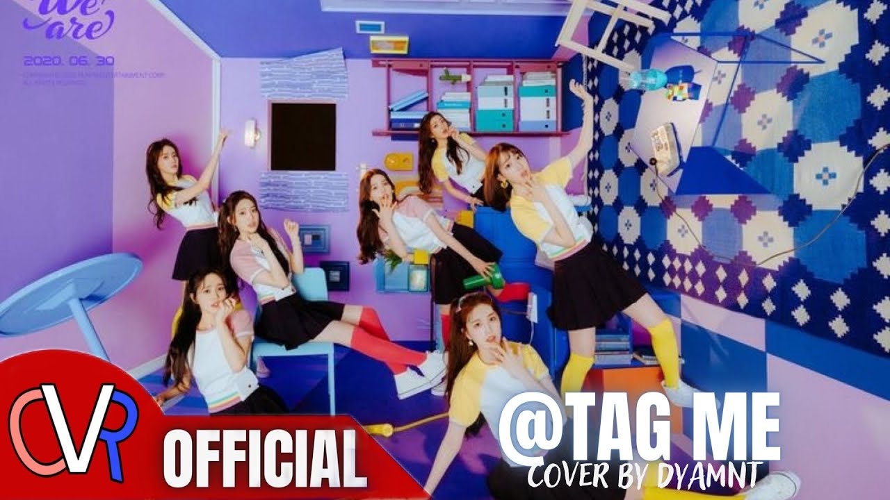 [DEBUT] WEEEKLY - 'Tag Me' Cover by DYAMNT