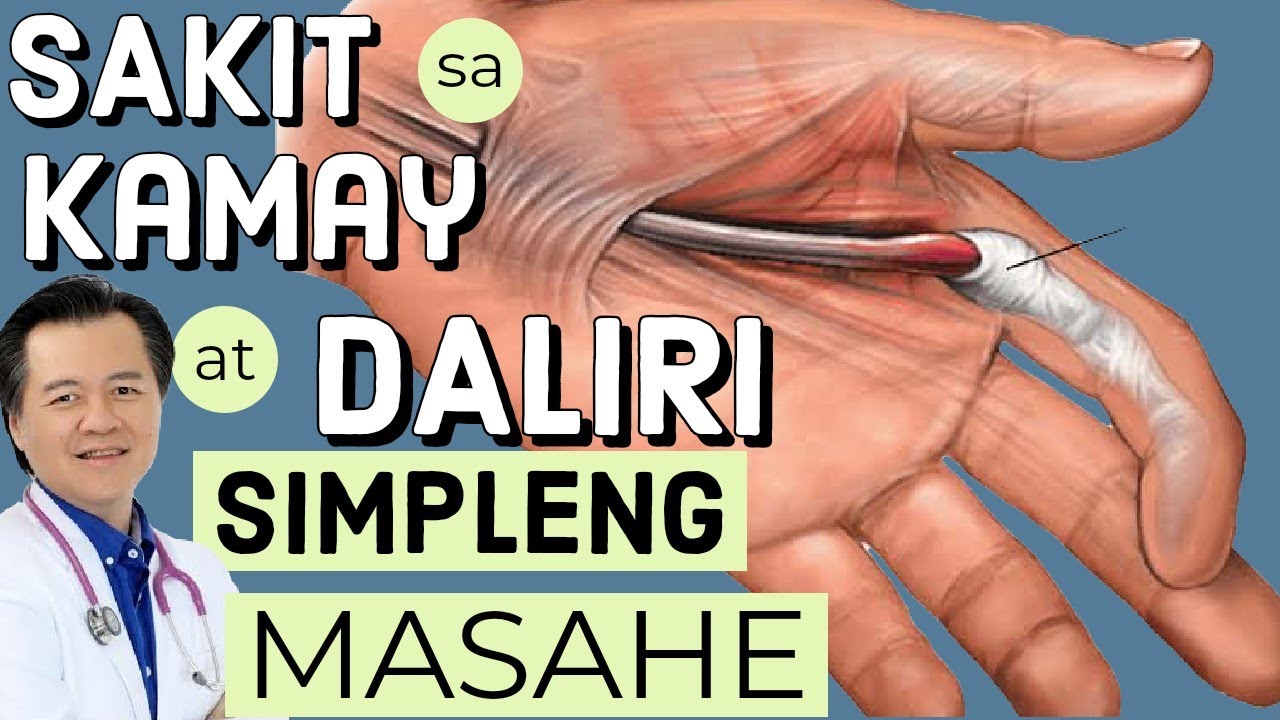 Sakit sa Kamay at Daliri: Simpleng Masahe - by Doc Willie Ong
